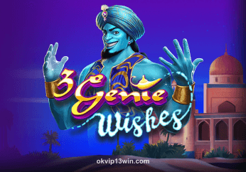 3 Genie Wishes 13win okvip